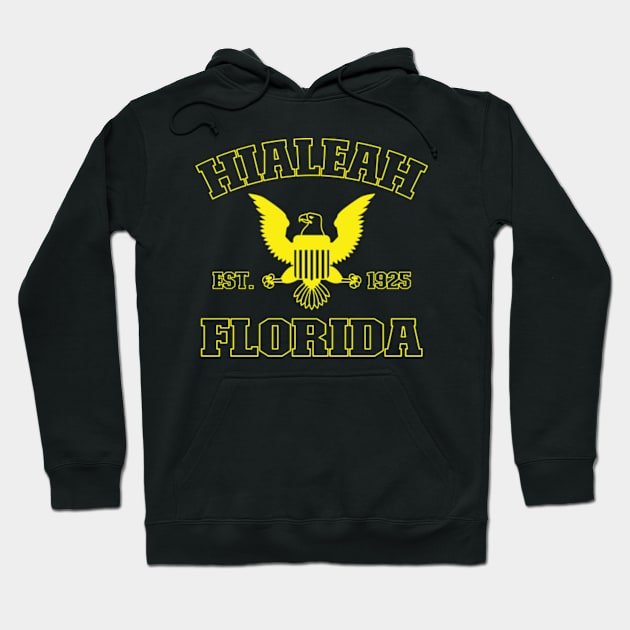 Hialeah Florida Hialeah FL Hoodie by TeeLogic